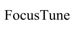 FOCUSTUNE trademark