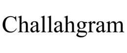 CHALLAHGRAM trademark