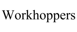WORKHOPPERS trademark