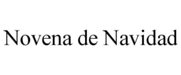 NOVENA DE NAVIDAD trademark
