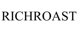 RICHROAST trademark