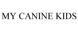MY CANINE KIDS trademark