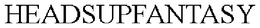 HEADSUPFANTASY trademark