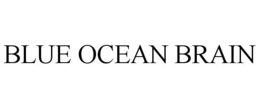 BLUE OCEAN BRAIN trademark