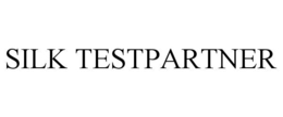 SILK TESTPARTNER trademark