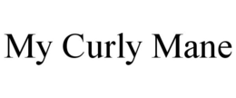 MY CURLY MANE trademark