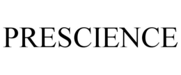 PRESCIENCE trademark