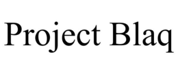 PROJECT BLAQ trademark