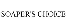 SOAPER'S CHOICE trademark