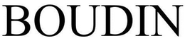 BOUDIN trademark