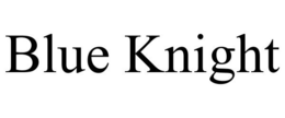 BLUE KNIGHT trademark