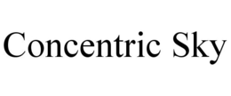 CONCENTRIC SKY trademark