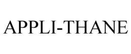 APPLI-THANE trademark