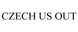 CZECH US OUT trademark