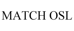 MATCH OSL trademark