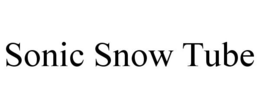SONIC SNOW TUBE trademark