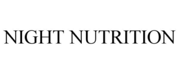NIGHT NUTRITION trademark