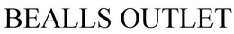 BEALLS OUTLET trademark