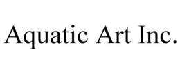 AQUATIC ART INC. trademark
