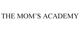 THE MOM'S ACADEMY trademark