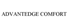 ADVANTEDGE COMFORT trademark