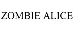 ZOMBIE ALICE trademark