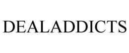 DEALADDICTS trademark