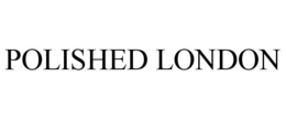 POLISHED LONDON trademark