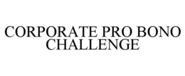 CORPORATE PRO BONO CHALLENGE trademark