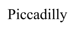 PICCADILLY trademark