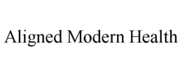 ALIGNED MODERN HEALTH trademark