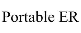 PORTABLE ER trademark