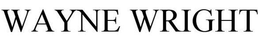 WAYNE WRIGHT trademark
