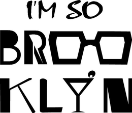 I'M SO BROOKLYN trademark