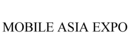 MOBILE ASIA EXPO trademark