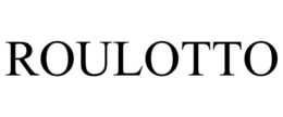 ROULOTTO trademark