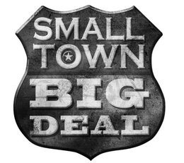 SMALL TOWN BIG DEAL trademark