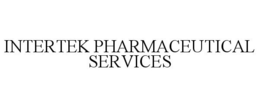 INTERTEK PHARMACEUTICAL SERVICES trademark