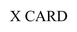 X CARD trademark