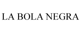 LA BOLA NEGRA trademark