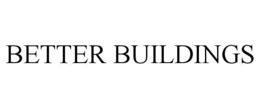 BETTER BUILDINGS trademark