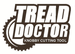 TREAD DOCTOR KNOBBY CUTTING TOOL trademark