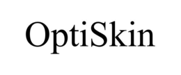 OPTISKIN trademark