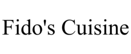 FIDO'S CUISINE trademark