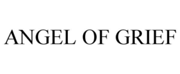 ANGEL OF GRIEF trademark