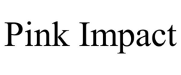PINK IMPACT trademark
