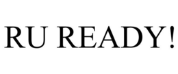 RU READY! trademark
