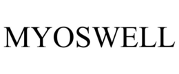 MYOSWELL trademark