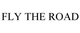 FLY THE ROAD trademark