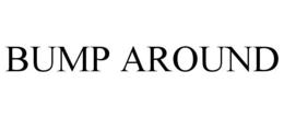 BUMP AROUND trademark